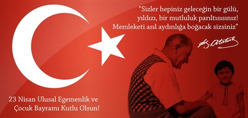 KAYMAKAMIMIZ MUSTAFA DEMİRELLİ'NİN 23 NİSAN ULUSAL EGEMENLİK ve ÇOCUK BAYRAMI MESAJI